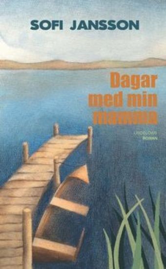 Dagar med min mamma