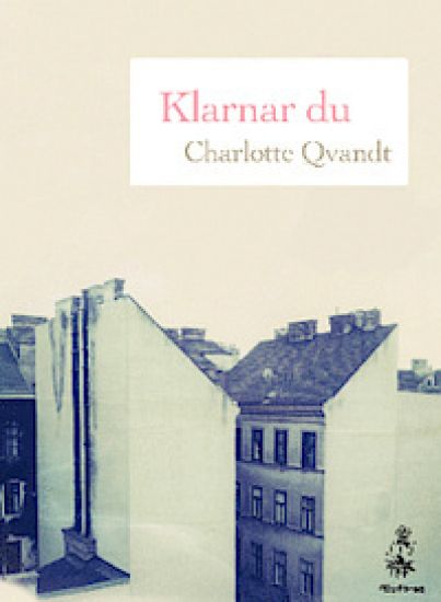 Klarnar du – Charlotte Qvandt, kirjan kansikuva