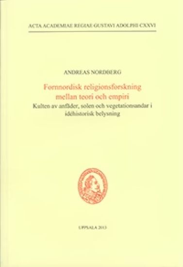 Fornnordisk religionsforskning mellan teori och empiri