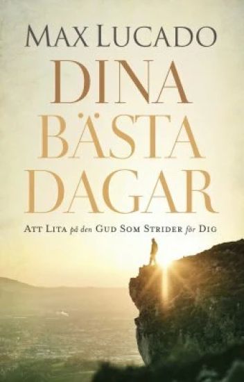 Dina bästa dagar