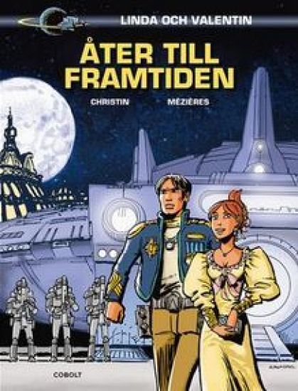 Linda och Valentin. Åter till framtiden