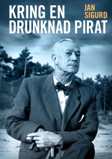 Kring en drunknad pirat