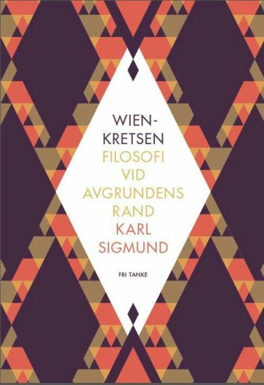 Wienkretsen : filosofi vid avgrundens rand