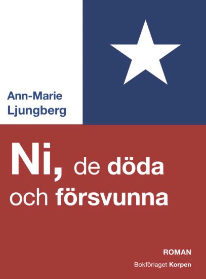 Ni, de döda och försvunna