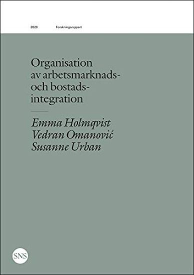 Organisation av arbetsmarknads- och bostadsintegration