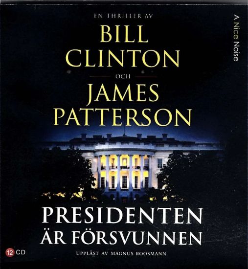 Presidenten är försvunnen
