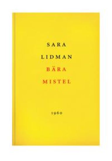 Bära mistel : roman