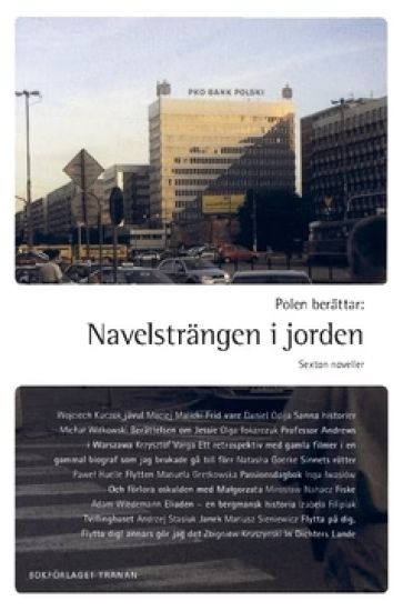 Polen berättar : navelsträngen i jorden