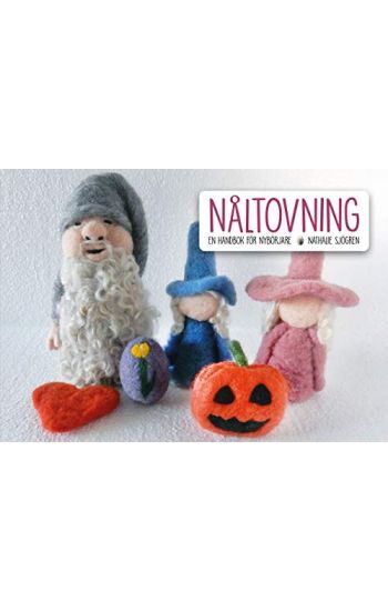 Nåltovning : en handbok för nybörjare