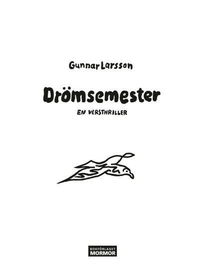 Drömsemester : en versthriller