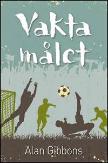 Vakta målet