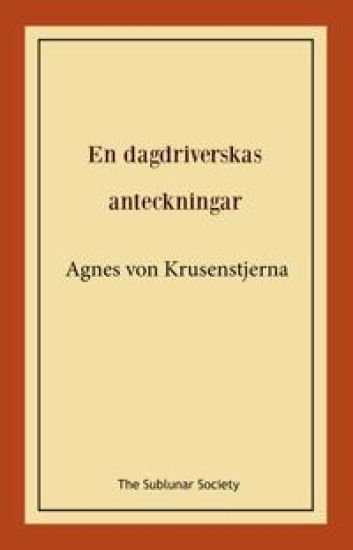 En dagdriverskas anteckningar