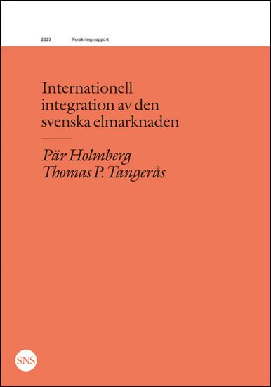 Internationell integration  av den svenska elmarknaden