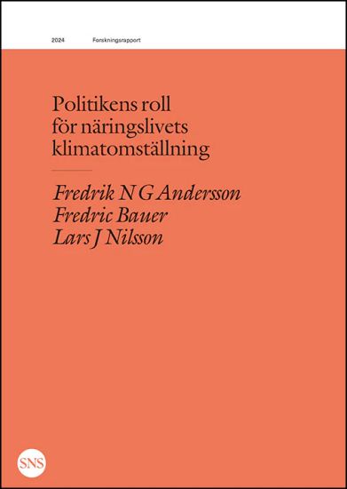 Politikens roll för näringslivets klimatomställning