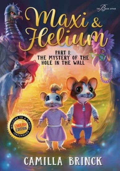 Maxi & Helium - Part 1 - The Mystery of the Hole in the Wall