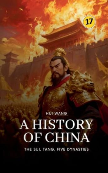 The Sui, Tang, Five Dynasties