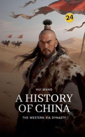 The Western Xia Dynasty