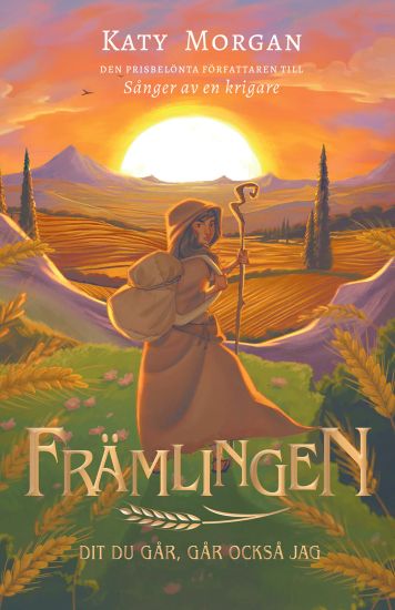 Främlingen : dit du går, går också jag