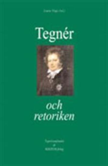 Tegnér och retoriken