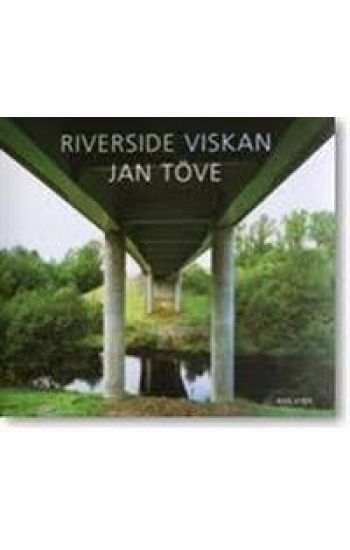 Riverside Viskan : fotografier 2002-2007 = plates 2002-2007