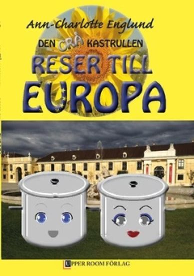 Den grå kastrullen reser till Europa