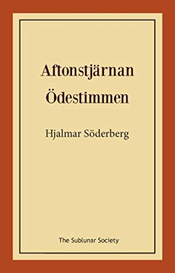 Aftonstjärnan och Ödestimmen
