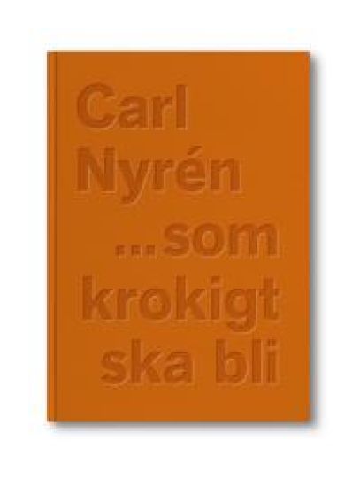 ...som krokigt ska bli