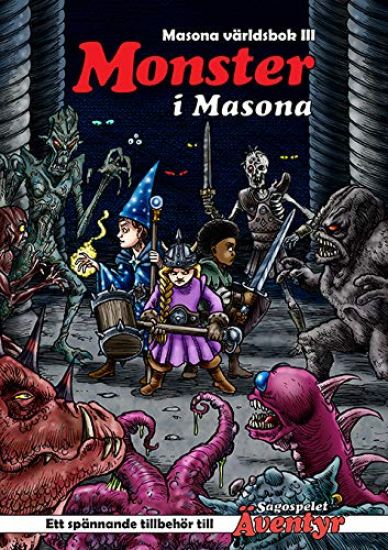 Masona världsbok. Del 3, Monster i Masona