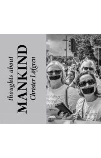 MAN - Thoughts About Mankind