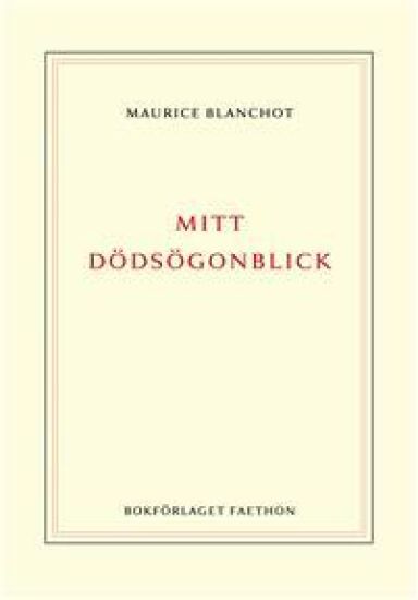 Mitt dödsögonblick