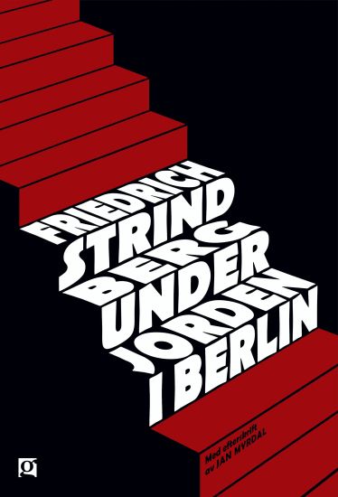 Under jorden i Berlin – Friedrich Strindberg, kirjan kansikuva