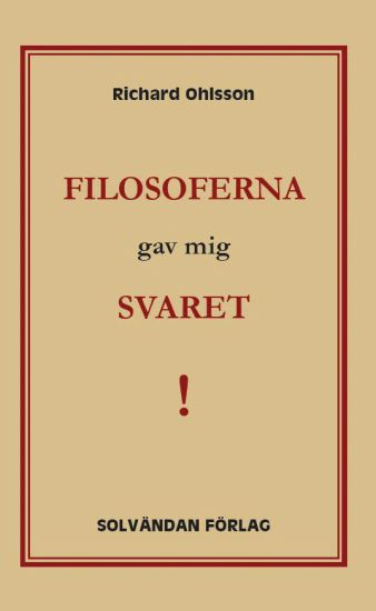 Filosoferna gav mig svaret