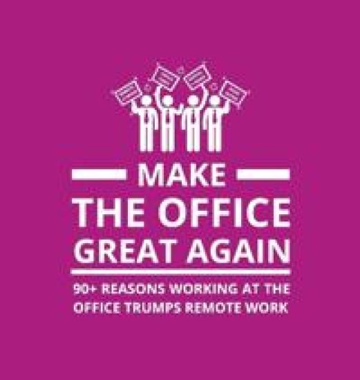 Make the Office Great Again