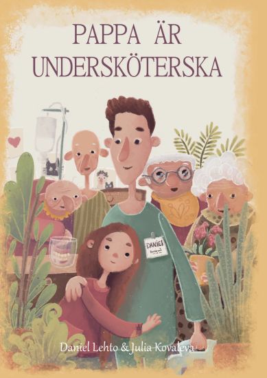 Pappa är undersköterska
