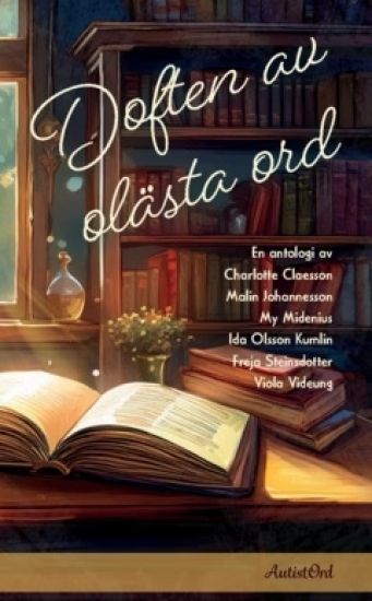 Doften av olästa ord
