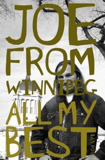 Joe from Winnipeg: All My Best