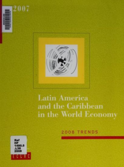 Latin America and the Caribbean in the World Economy
