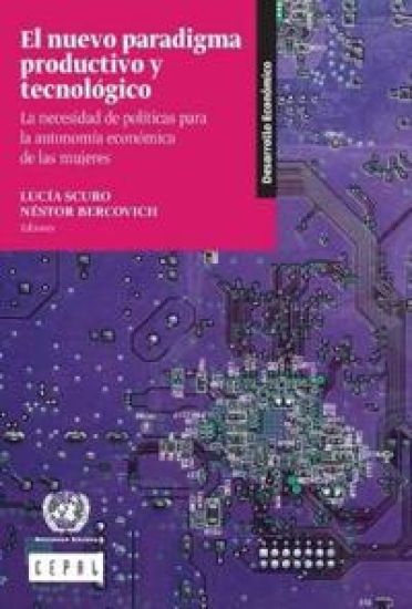 El Nuevo Paradigma Productivo y Tecnológico