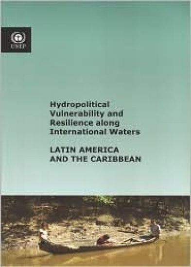 Hydropolitical Vulnerability and Resilience along International Waters