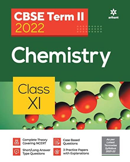 Cbse Chemistry Term 2 Class 11 for 2022 Exam (Cover Theory and MCQS)