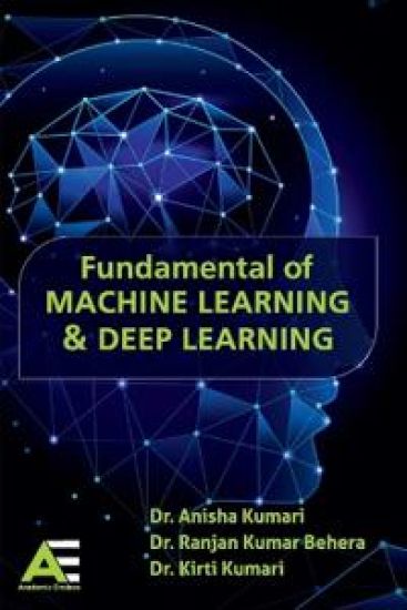 Fundamental of Machine Learning & Deep Learning