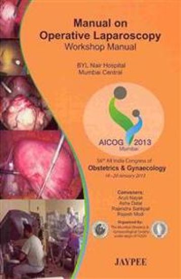 Manual on Operative Laparoscopy: Workshop Manual
