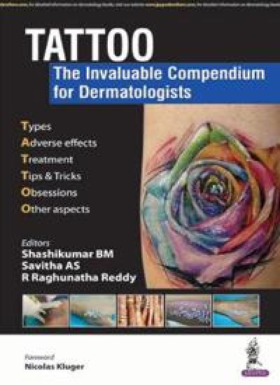 TATTOO - The Invaluable Compendium for Dermatologists