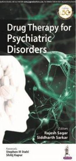 Drug Therapy for Psychiatric Disorders
