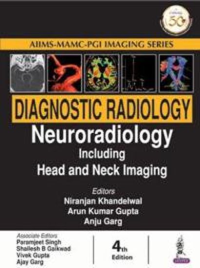 Diagnostic Radiology: Neuroradiology including Head and Neck Imaging – Niranjan Khandelwal, kirjan kansikuva
