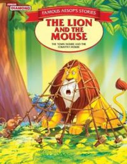 Famous Aesop's Stories the Lion and the Mouse