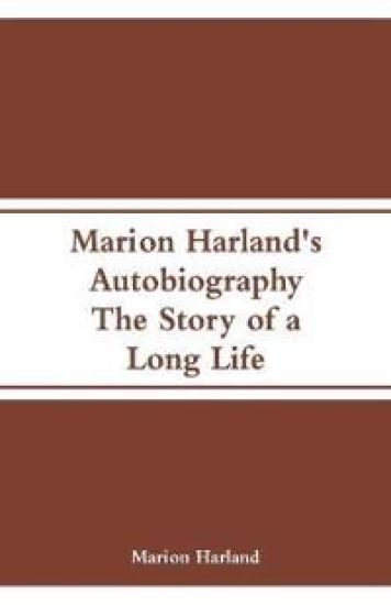 Marion Harland's Autobiography