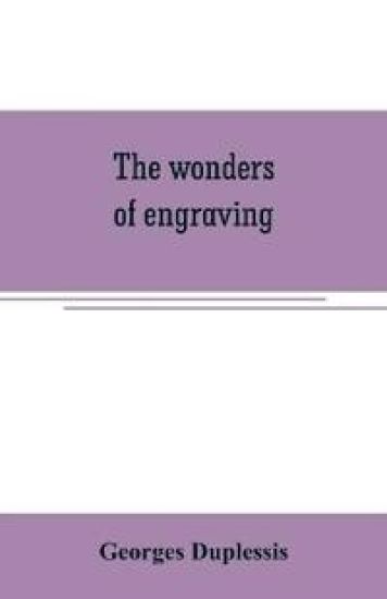 The wonders of engraving