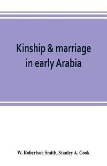 Kinship & marriage in early Arabia