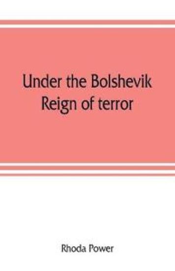 Under the Bolshevik reign of terror